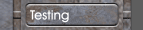Testing